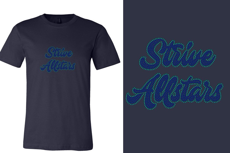 Rhinestones Strive Allstars script text 2 lines stones Unisex t-shirt